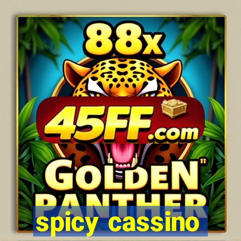 spicy cassino